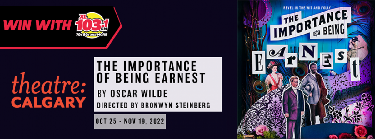 Theatre Calgary: The Importance of Being Earnest